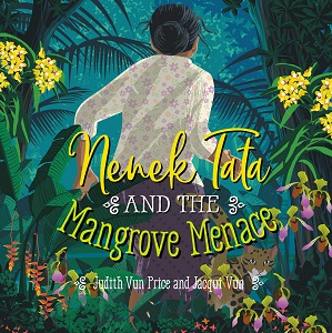 cover of Nenek Tata and the Mangrove Menace