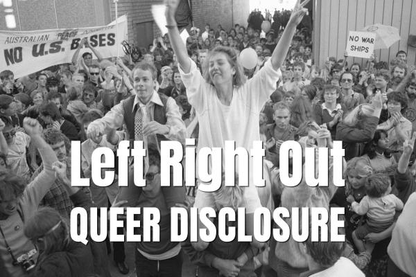 CMD767 Left Right Out Queer Disclosure podcast cover art