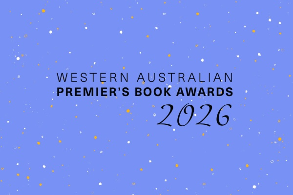  2026 Western Australian Premiers Book Awards 