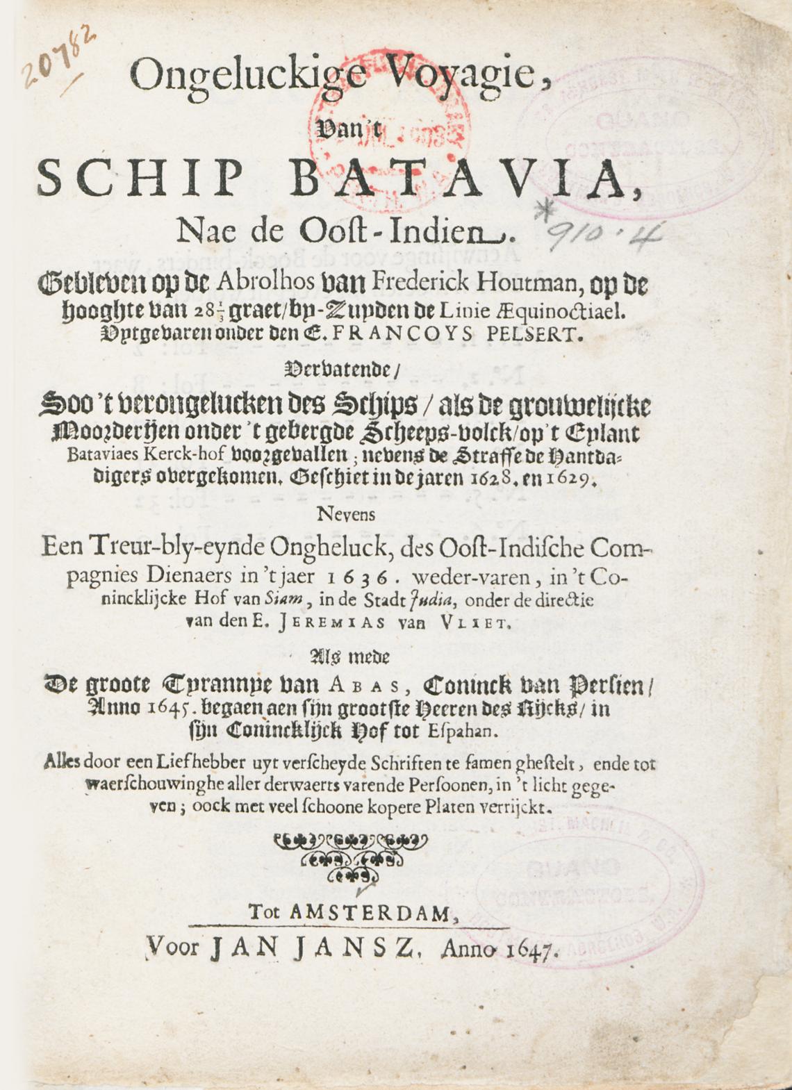 Title page of Ongeluckige Voyagie  vant Schip Batavia nae de Oost-Indien Unlucky Voyage of the Ship Batavia