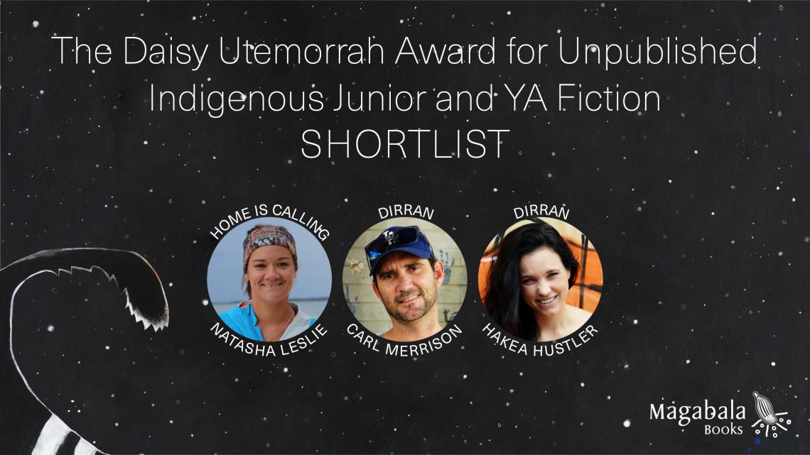 2020 Daisy Utemorrah Award for Unpublished Indigenous Junior and YA Fiction Shortlist