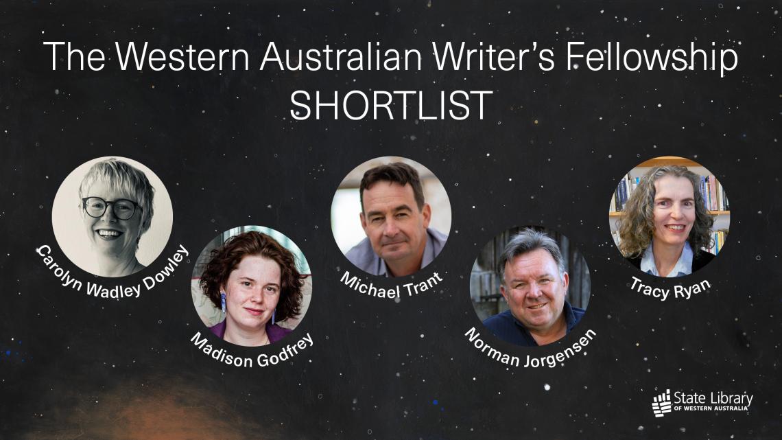 The Western Australian Writers Fellowship Shortlist
