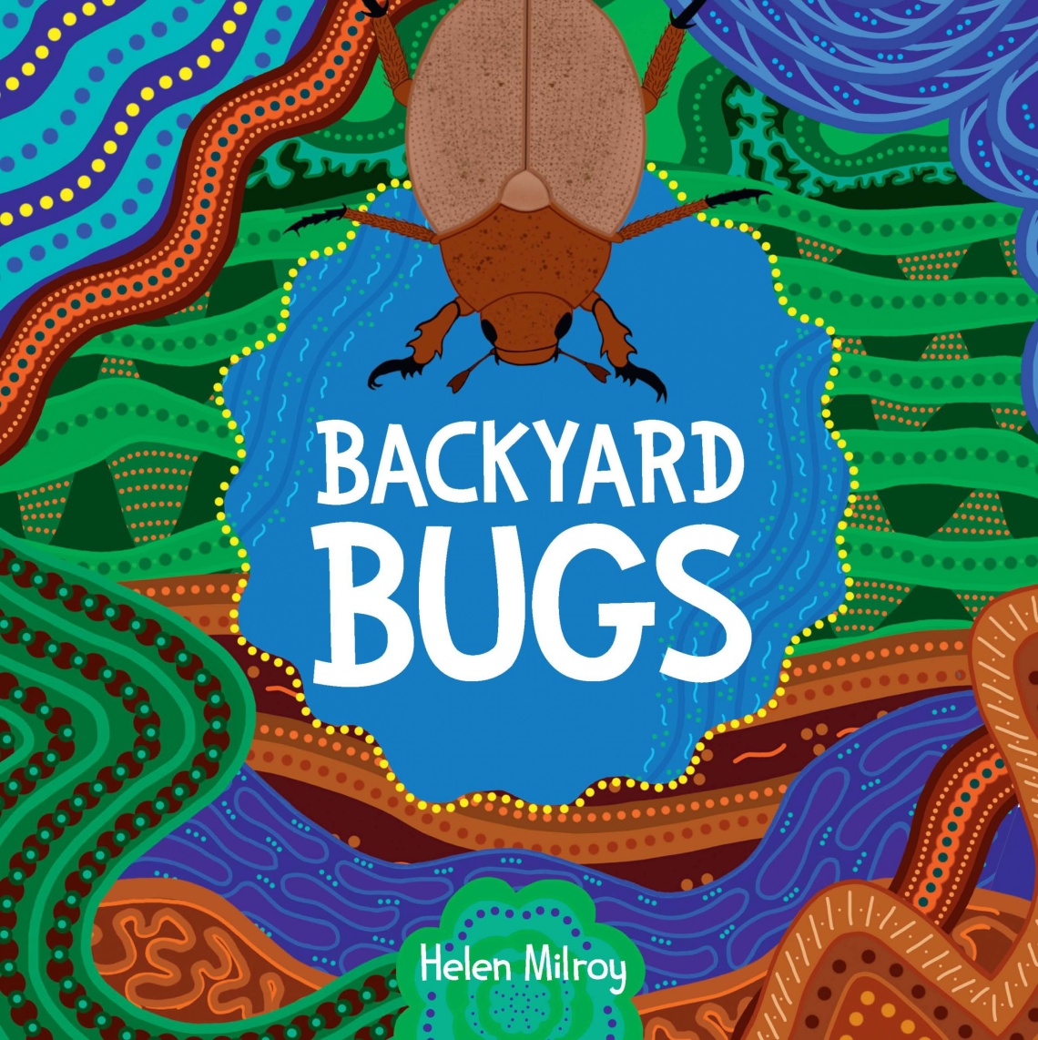 Book cover Backyard Bugs by Helen Milroy