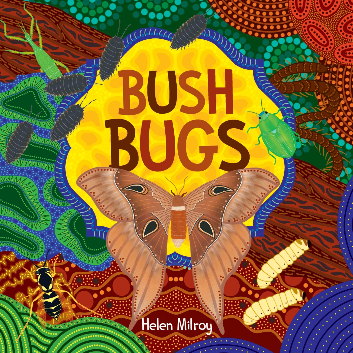 Book cover Bush Bugs by Helen Milroy